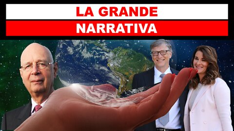 La Grande Narrativa