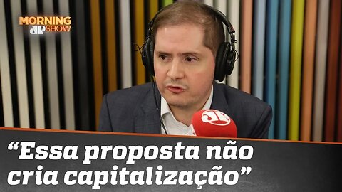 “Essa proposta não cria capitalização”, esclarece secretário do Ministério da Economia