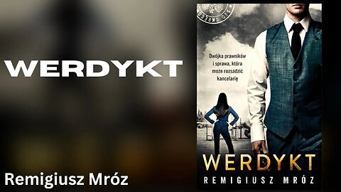 Werdykt, Cykl: Joanna Chyłka (tom 16) - Remigiusz Mróz | Czyta Karolina Gorczyca