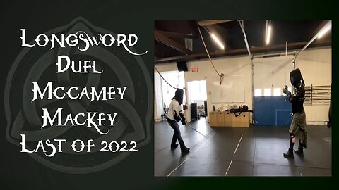 Episode 48 - Longsword Duel - Left Handed HEMA Sword Fighting