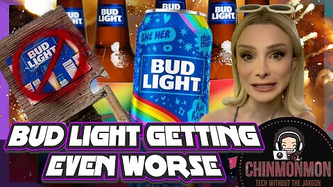 BUD LIGHT Somehow Getting Even WORSE!