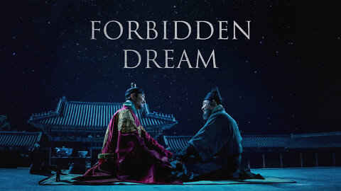 Forbidden Dream – Based on a True Story | Epoch Cinema