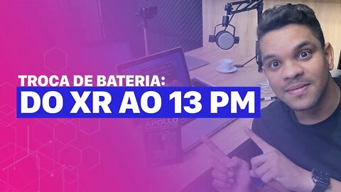 Primeiros passos Troca de Bateria do iPhone XR ao 13 Pro Max