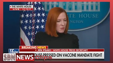 Psaki Pressed on Vaccine Mandate Fight - 5482