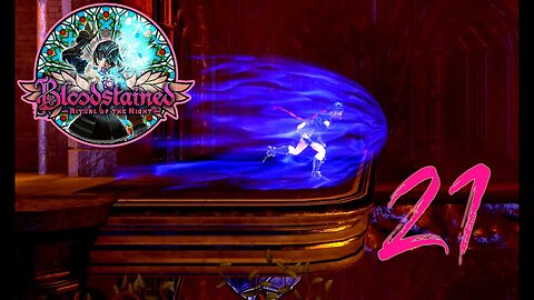 Accelerator Shard | Bloodstained: Ritual of the Night | Blind PC Gameplay 21 | SpliffyTV