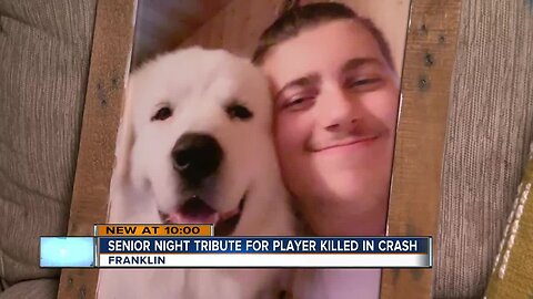 Franklin High School senior night honors player killed in crash