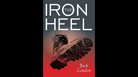 The Iron Heel by Jack London - Audiobook