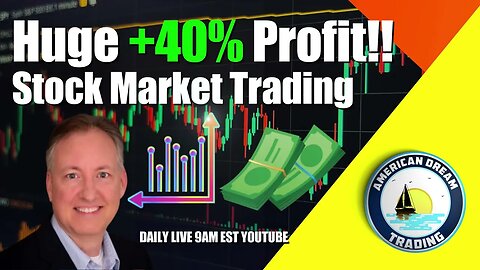 Huge +40% Profit Lifetime Members Stock Market Trading Success