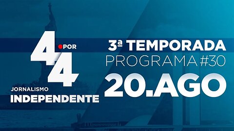 Programa 4 por 4 - 20/08