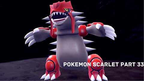 Pokemon Scarlet: Part 33.