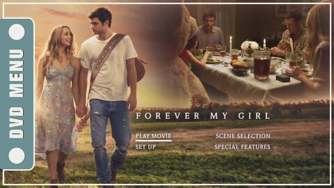 Forever My Girl - DVD Menu