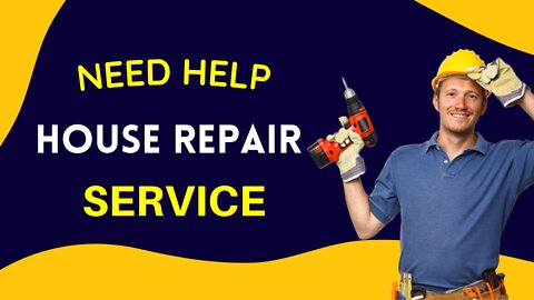 Handyman Need help house repair service