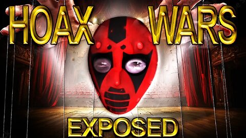 HOAXWARS EXPOSED