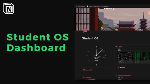 Student OS Dashboard | Level up your student life with Notion