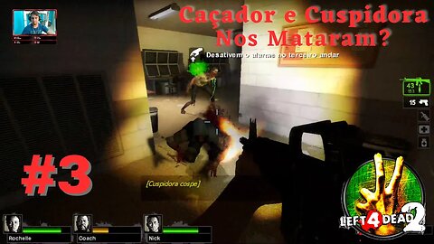 Left4Dead2: Episódio3- Shopping da Morte, O Shopping / Sofremos com Caçadores e Cuspidoras gameplay