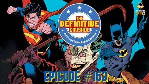 The Definitive Crusade #163