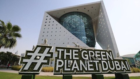 The Green Planet - Dubai