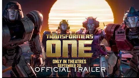 Transformers One | Official Trailer (2024) - Chris Hemsworth, Brian Tyree Henry, Scarlett Johansson