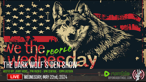 THE DARK WOLF’S DEN SHOW – "WE THE PEOPLE"