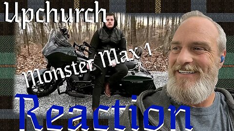 Upchurch Monster Max 1 Reaction