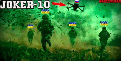 How Is That Possible? Russia's Newest Drone JOKER-10 Captured A Whole Company of The Ukrainian Army!