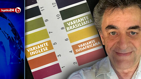 INGLESE, BRASILIANA E SUDAMERICANA, COSA C’È DA SAPERE SULLE ‘FAMIGERATE’ VARIANTI - Stefano Scoglio