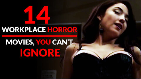 Best Workplace Horror Movies | You Can't Ignore | Part 1