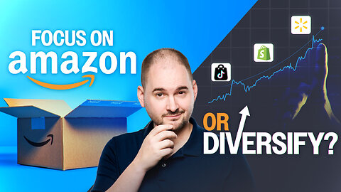 Know When to Stay on Amazon and When to Diversify for Maximum Sales Growth