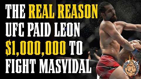 The REAL REASON UFC Paid Edwards A MILLION BUCKS to Fight Masvidal!!