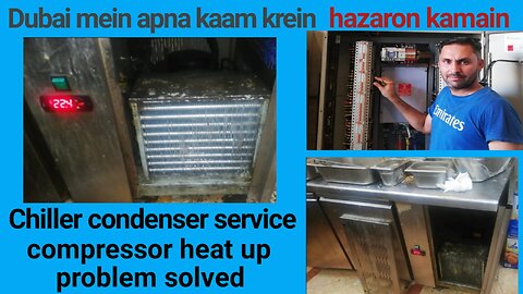 How To Clean chiller condenser, compressor heat up problem and solution.