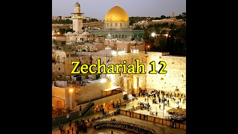 Zechariah 12