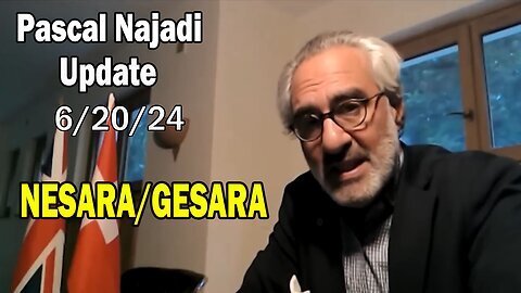 Pascal Najadi Update Today June 20: "NESARA/GESARA - Inflation, Bitcoin, CBDCs and Credit Suisse"