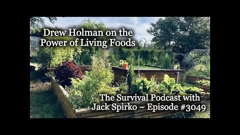 Drew Holman from Back to Mother on Living Foods - Epi-3049