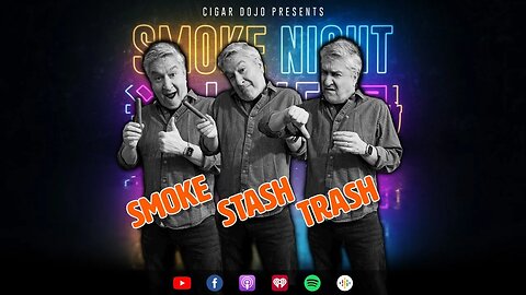 Smoke Night LIVE – Smoke, Stash, or Trash