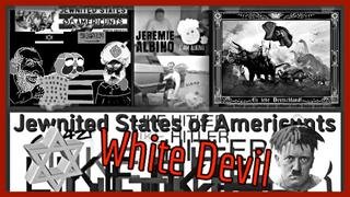 JEWNITED STATES OF AMERICUNTS-PART-1-WHYTE DEVILS-WHYTE PEOPLE CRAZY