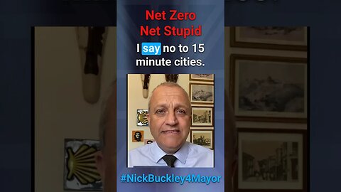 #NetZero #CAZ #ULEZ m #nickbuckley4mayor