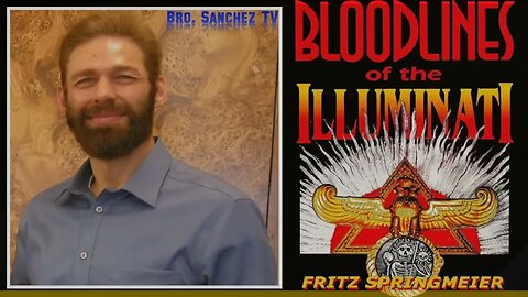 "Bloodlines of the Illuminati", Is Putin Good?, & Digital Prison - Fritz Springmeier