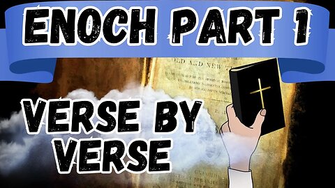 Enoch Bible Study | Verse By Verse Deep Dive | Apocrypha