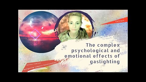 The complex psychological and emotional effects of gaslighting