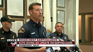 Kern County Fire Department holds press conference to update earthquake recovery efforts