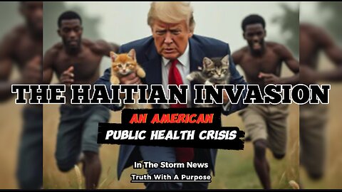 ITSN presents: 'THE HAITIAN INVASION: AN AMERICAN PUBLIC HEALTH CRISIS.' 9/14