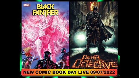 New Comic Book Day Live 09/07/2022