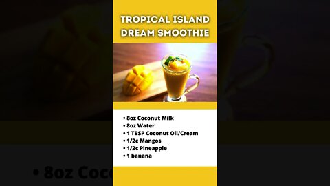 Tropical Island Dream Smoothie Recipe | Smoothie Diet for Weight Loss #shorts