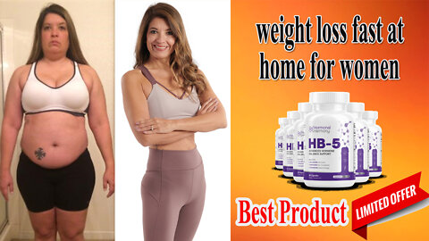 weight loss fast at home for women