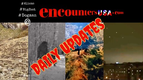 3 Bigfoot Sightings & 1 UFO Dogfight Encounters USA Daily Update September 13, 2024