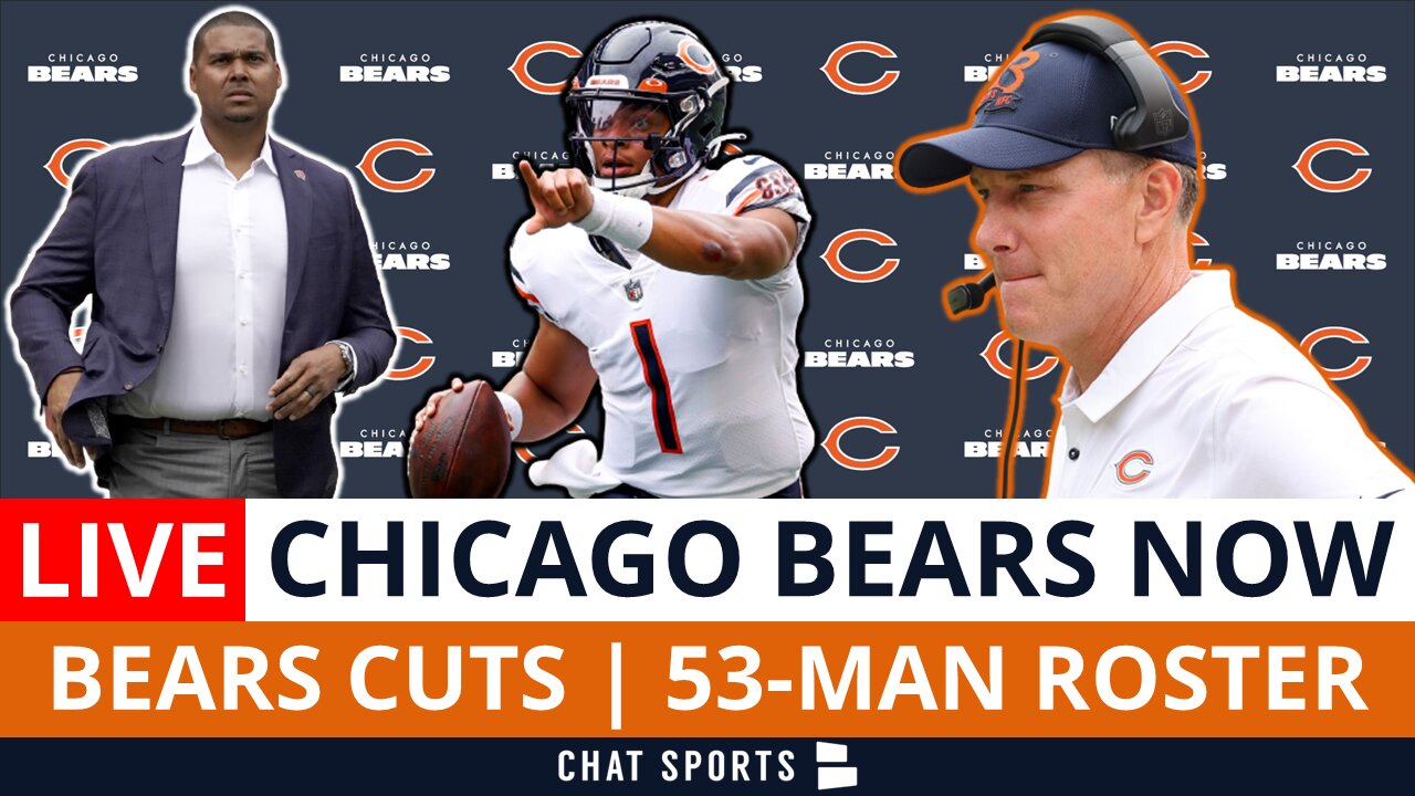 Chicago Bears Live Initial Bears Roster Cuts & 53Man Roster Finalized Bears News Today
