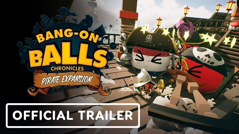 Bang-On Balls: Chronicles - Official Pirate Expansion Launch Trailer