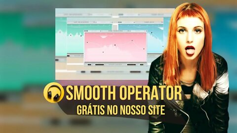 Smooth Operator - Produção Musical