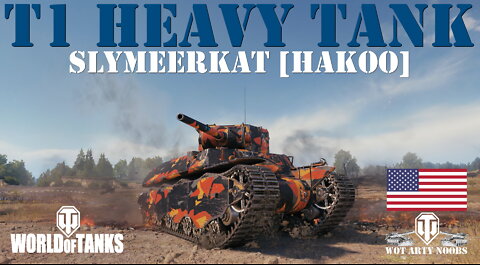 T1 Heavy Tank - SlyMeerkat [HAKOO]