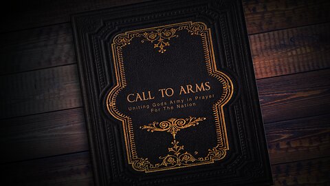 A Call To Arms: Episode 1